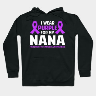 I Wear Purple For My Nana Pancreatic Cancer Hoodie
